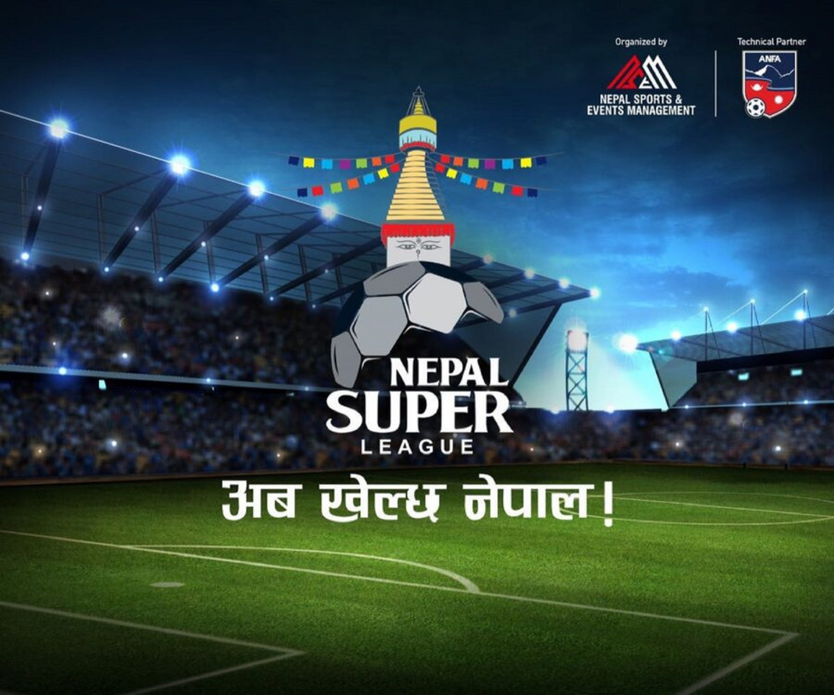 नेपाल सुपर लिग (एनएसएल)को मिति घोषणा